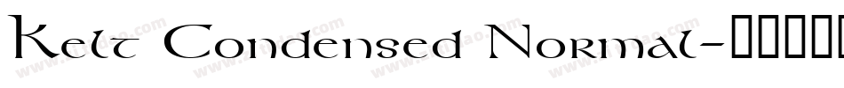 Kelt Condensed Normal字体转换
